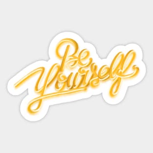 Be yourself 3D gold 6 Sticker